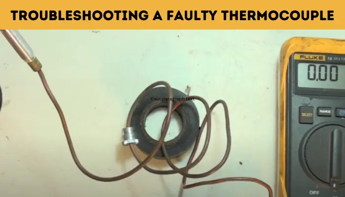 Troubleshooting a Faulty Thermocouple